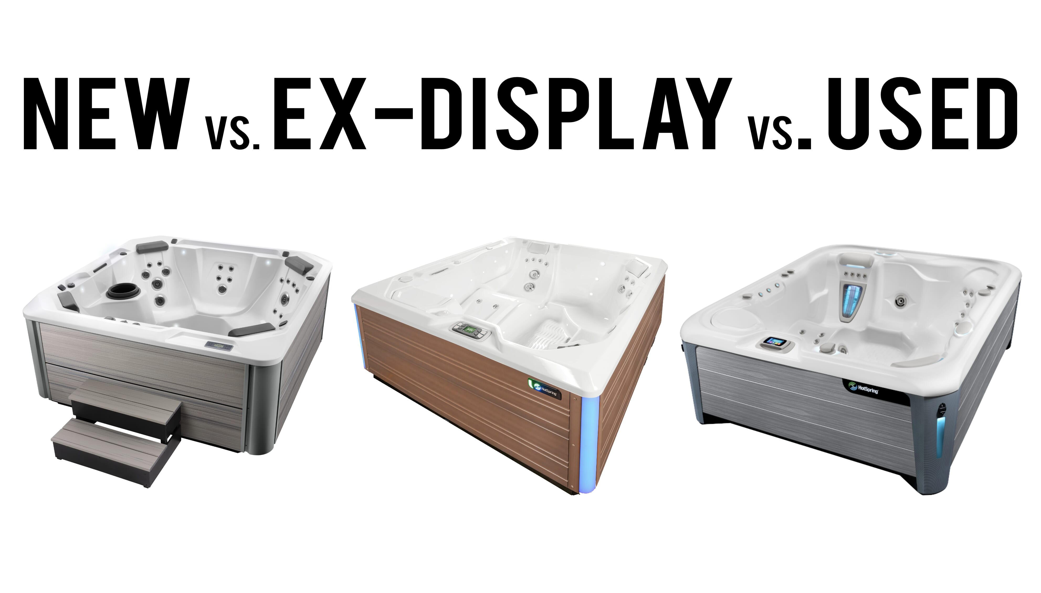 New vs ex-display vs used hot tubs