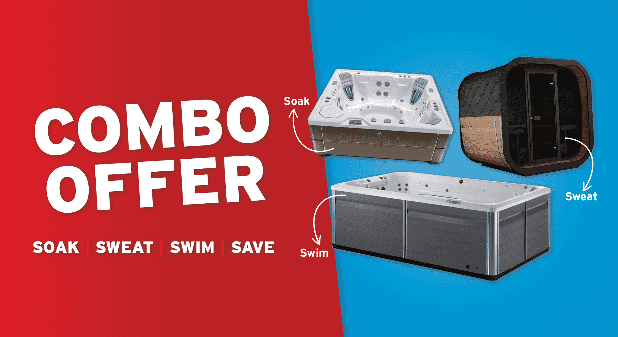 Soak. Swim.Sweat. Save